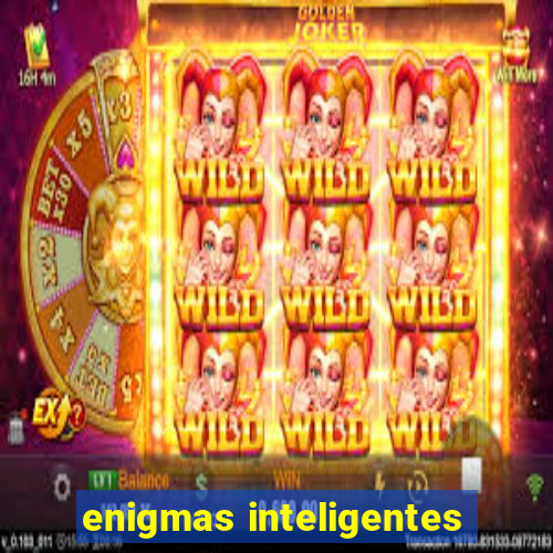 enigmas inteligentes